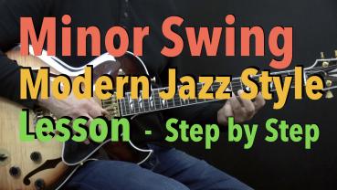 Minor Swing - Modern Jazz Guitar Style - Lesson